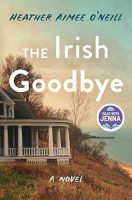 The Irish Goodbye Jacket Cover